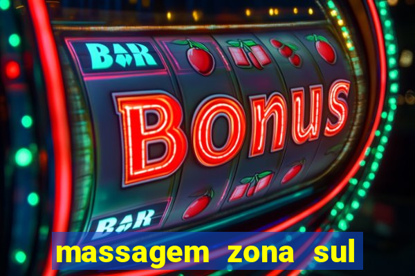 massagem zona sul porto alegre